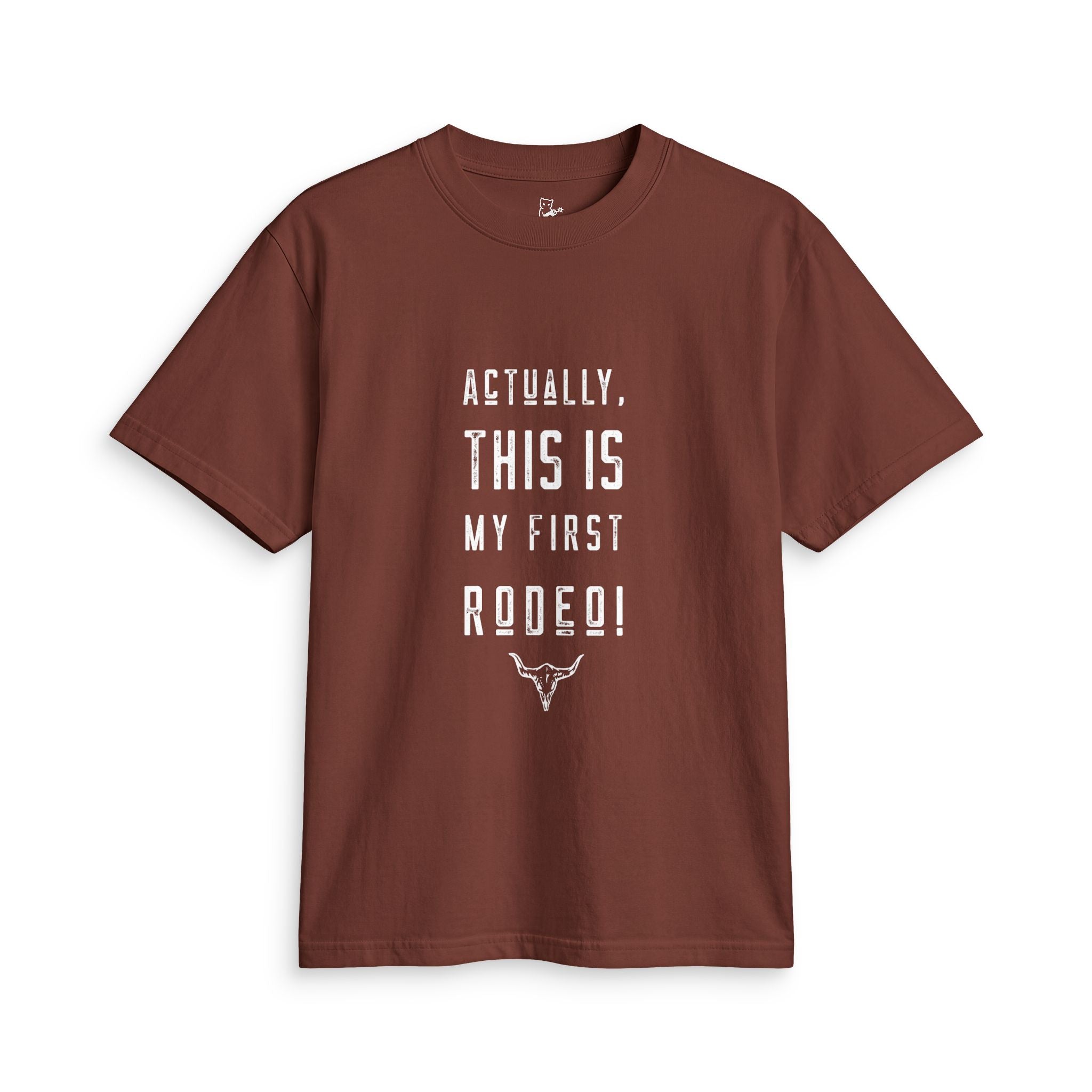 Actually, This Is My First Rodeo Tee — Funny Western Graphic T-Shirt