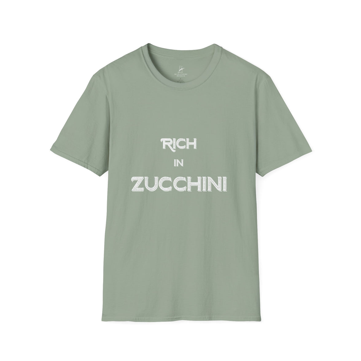 T-Shirt — "Rich in Zucchini" Funny Gardening Tee for Veggie Lovers