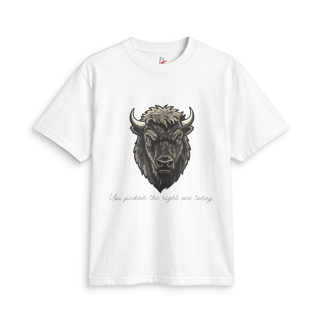 Buffalo Strength Tee — “You Picked the Right One Today” Wildlife Graphic T-Shirt